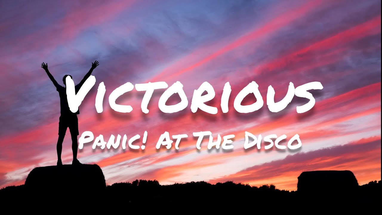 Panic! At The Disco - Victorious (Lyrics) background