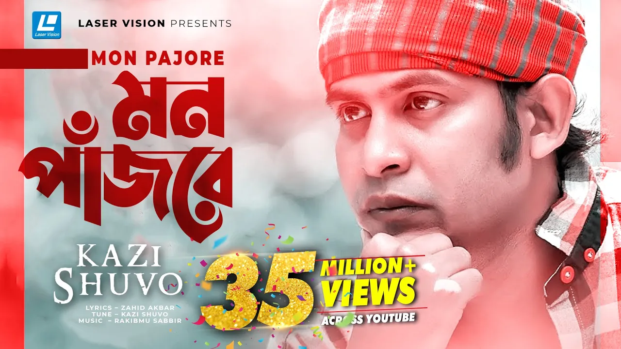 Mon Pajore | Kazi Shuvo | Rakib Musabbir | HD Music Video | Laser Vision backdrop