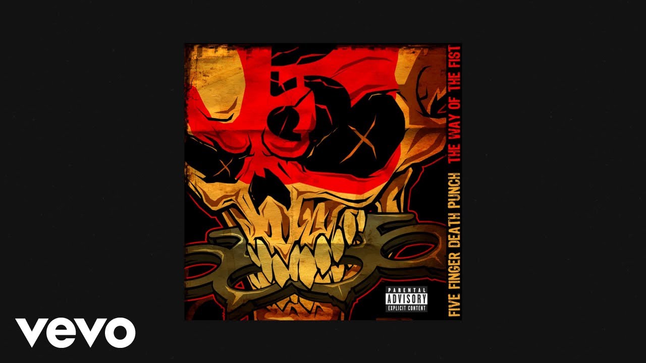 Five Finger Death Punch - The Way of the Fist (Official Audio) background