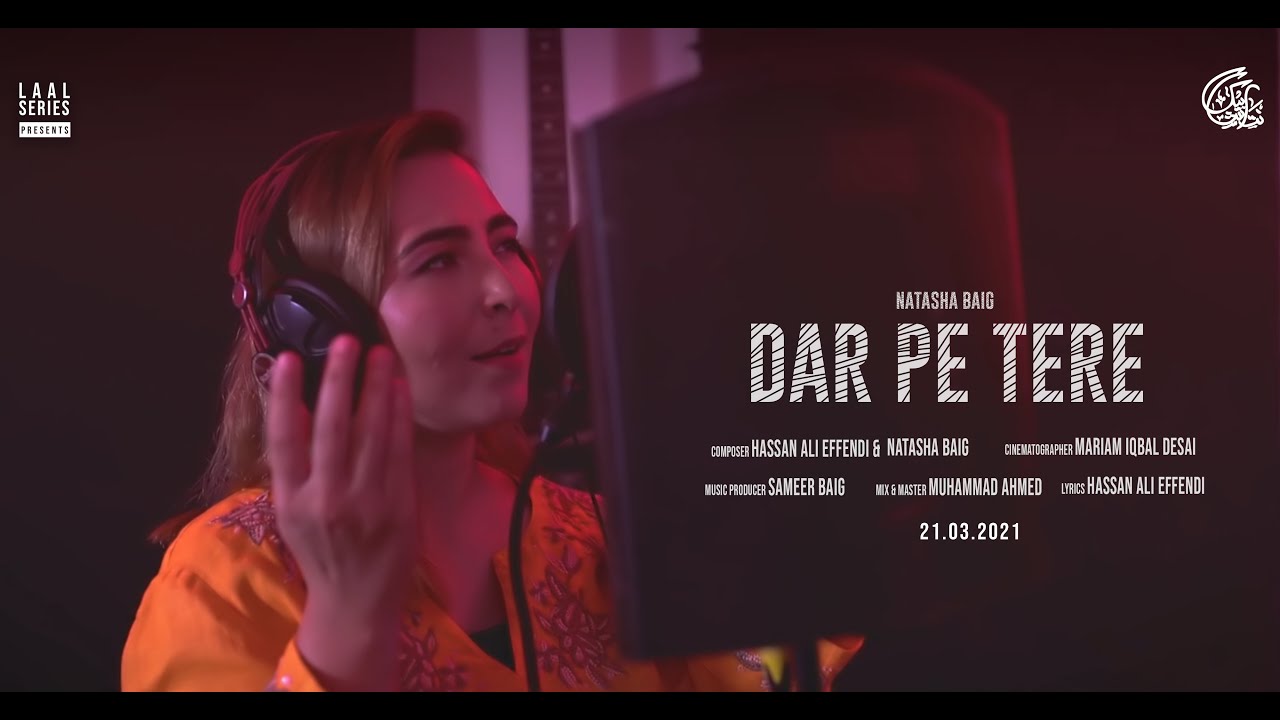 Dar Pe Tere | Navroz Special | Natasha Baig (Official Music Video) background
