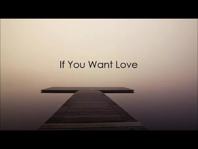 NF // If You Want Love Lyric Video background