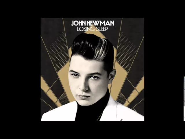 John Newman - Losing Sleep background