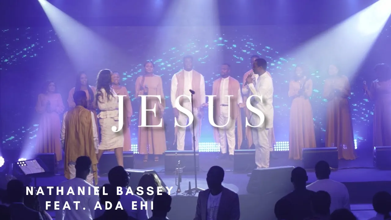 JESUS | NATHANIEL BASSEY feat. ADA EHI backdrop