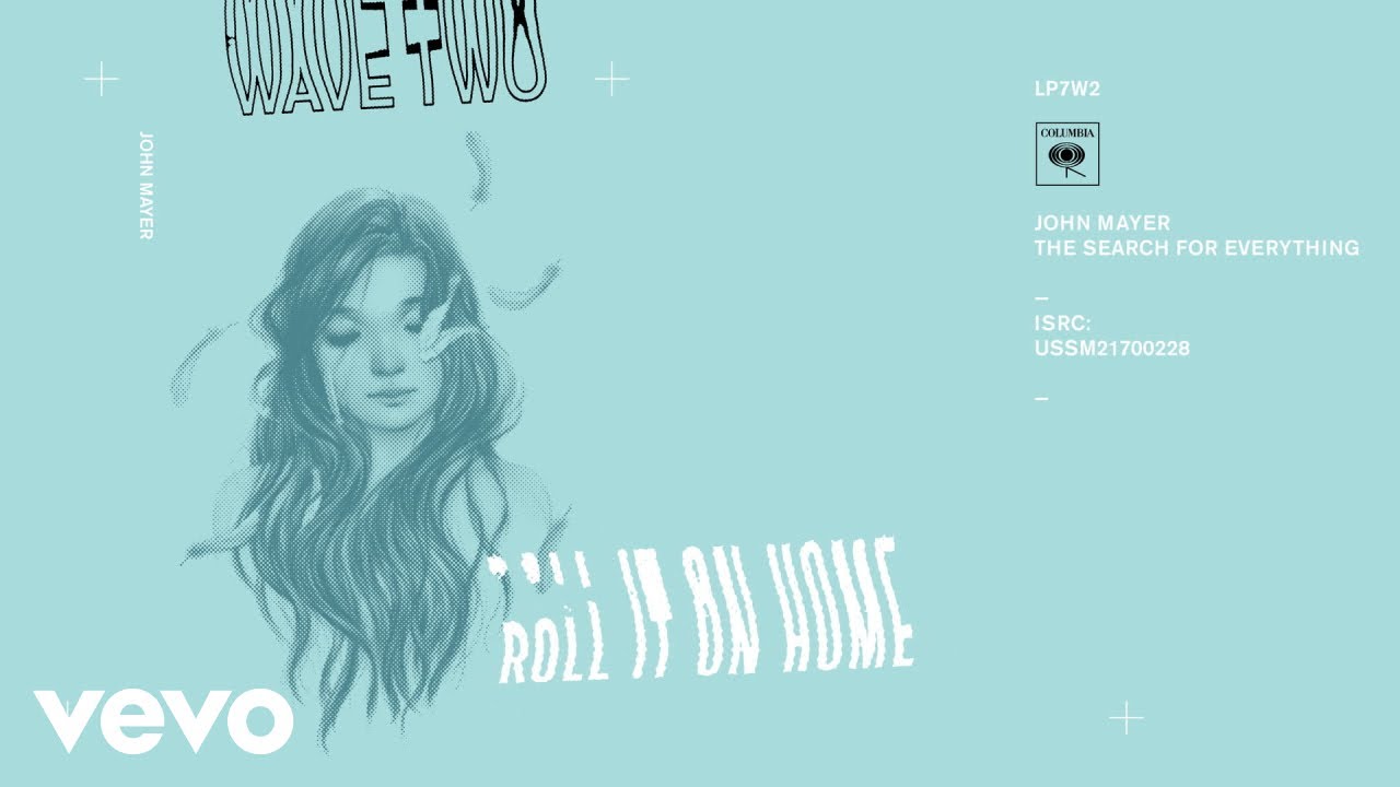 John Mayer - Roll It on Home (Audio) background