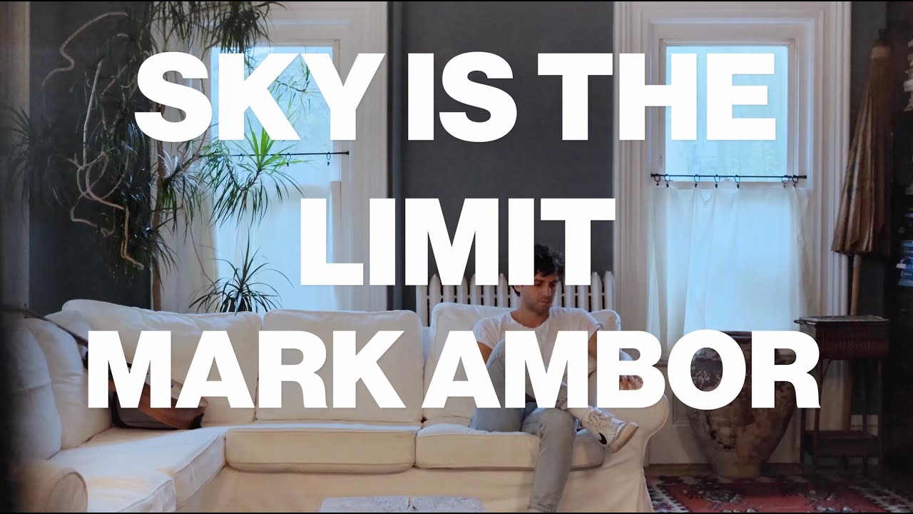 Mark Ambor - Sky is the Limit (Official Lyric Video) background