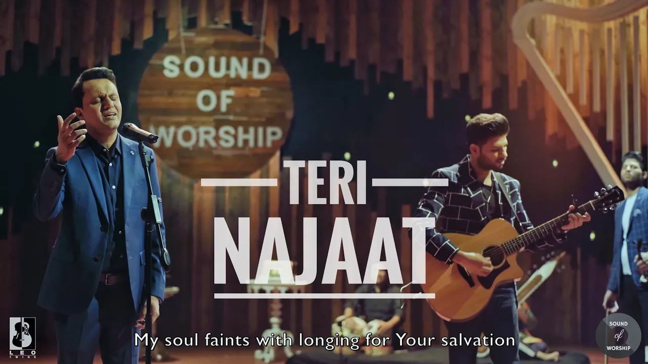Teri Najaat (Zaboor 119) | Hazrat Dawood Ke Zaboor | Sound of Worship | Leo Twins