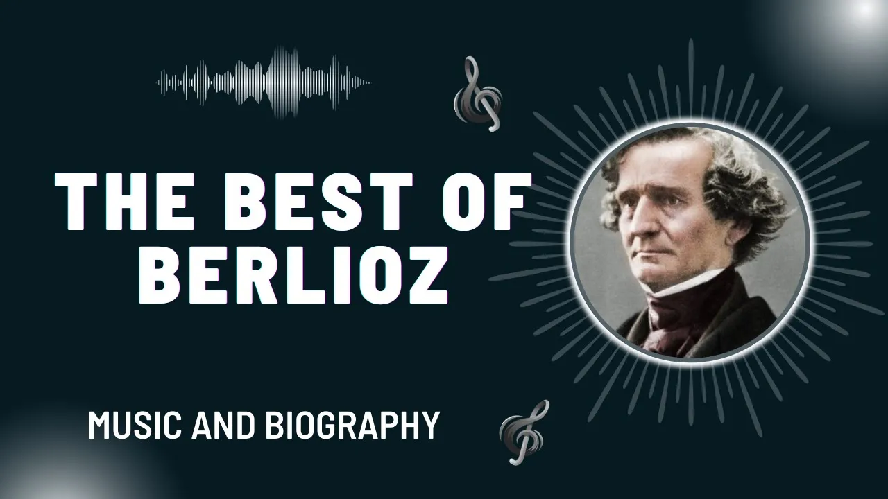 The Best of Berlioz