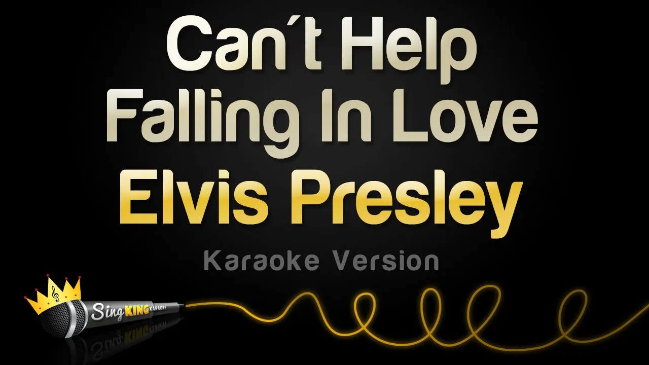 Elvis Presley - Can't Help Falling In Love (Karaoke Version) background