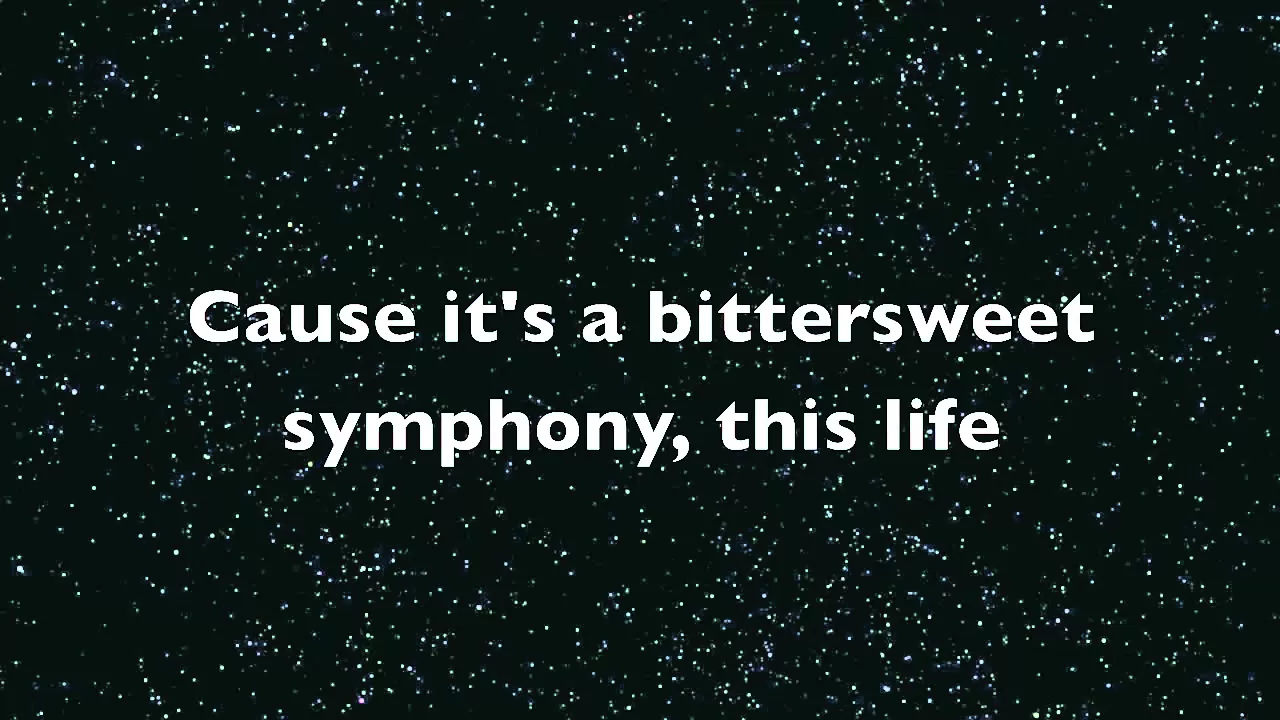 The Verve - Bittersweet Symphony Lyrics background