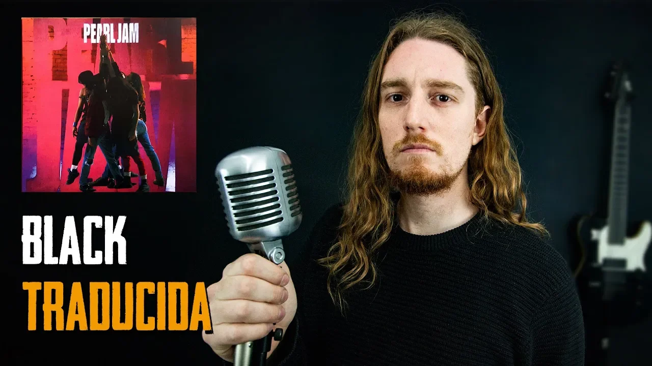 ¿Cómo sonaría BLACK - PEARL JAM en Español