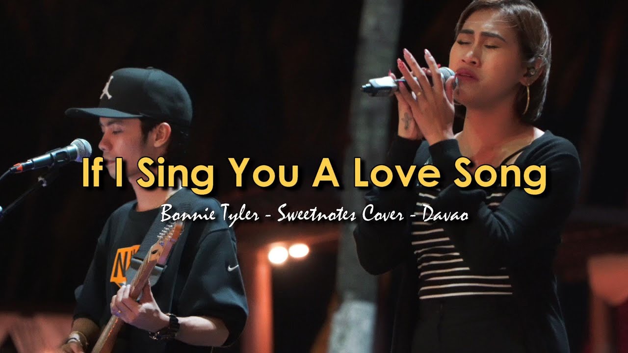 If I Sing You A Love Song | Bonnie Tyler - Sweetnotes Cover - Davao background