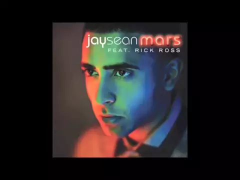 Jay Sean - Mars ft. Rick Ross (Official Audio) background