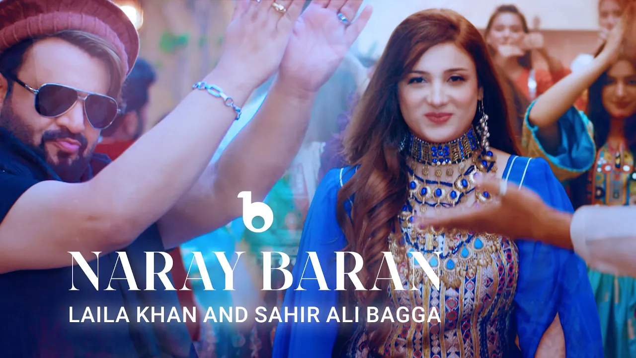 Laila Khan and Sahir Ali Bagga Duet - Naray Baran REMIX OFFICIAL VIDEO 4K | لیلا خان و ساحر علی بگا background