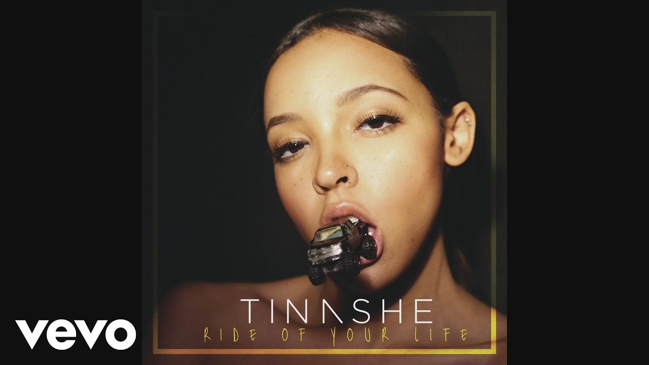 Tinashe - Ride Of Your Life (Audio)