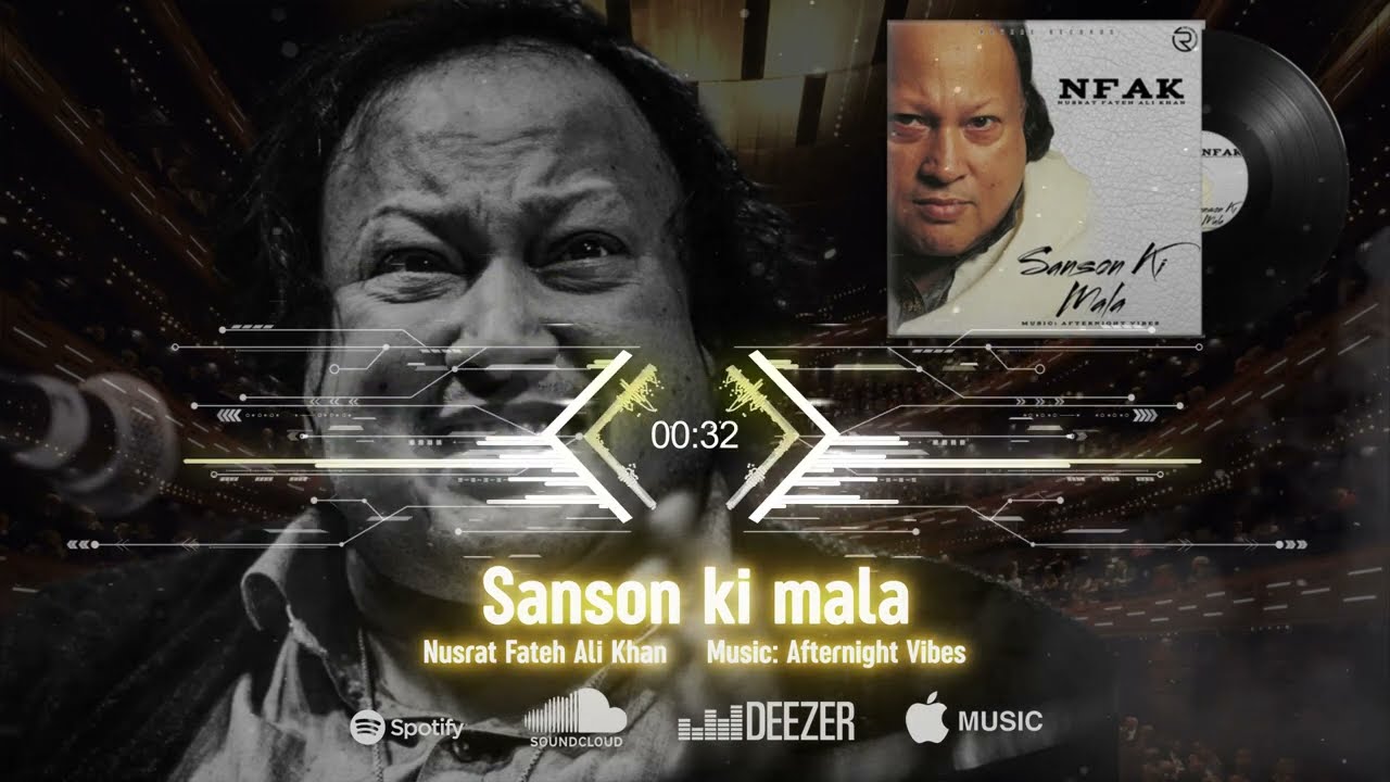 Sanson Ki Mala | Nusrat Fateh Ali Khan Remix 🖤 - Remixed by Afternight Vibes | Revere Records background