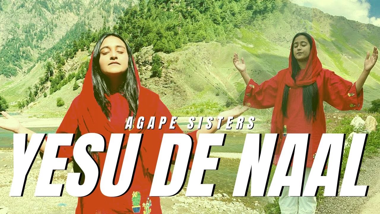 Yesu De Naal || Agape Sisters || 2022