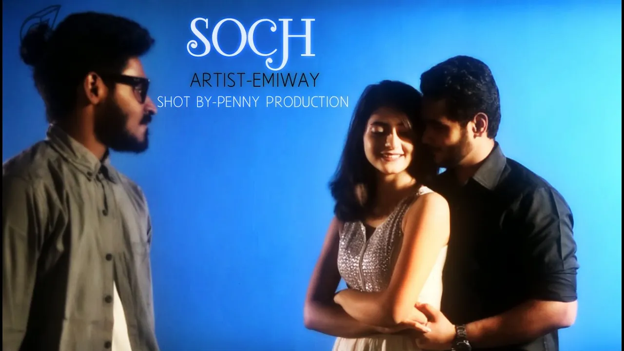EMIWAY - SOCH (OFFICIAL VIDEO) background