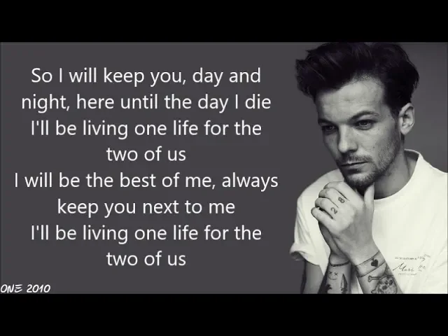 Louis Tomlinson - Two of us (lyrics)