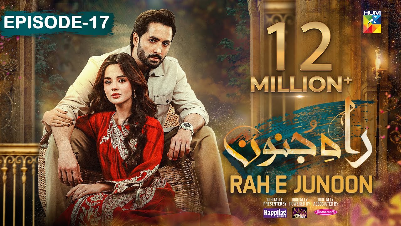 Rah e Junoon - Ep 17 [CC] 29 Feb, Sponsored By Happilac Paints, Nisa Collagen Booster & Mothercare (2024) | Watch on Movi47