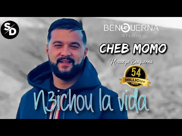 Cheb Momo - N3ichou la Vida ft .Housseyn Benguerna background