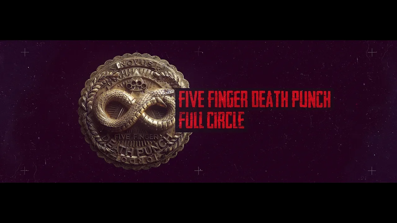 Five Finger Death Punch - Full Circle (Official Lyric Video) background