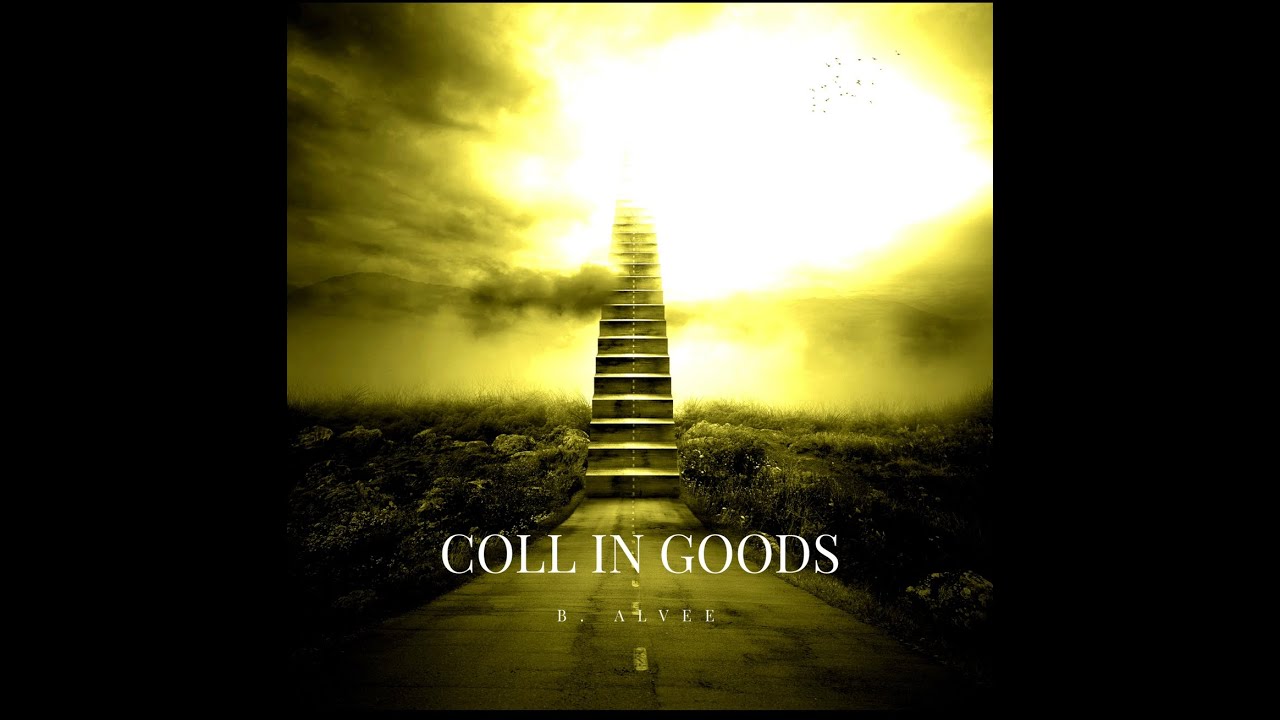B. Alvee - Coll in Goods "Tribute" (Lyric Video)
