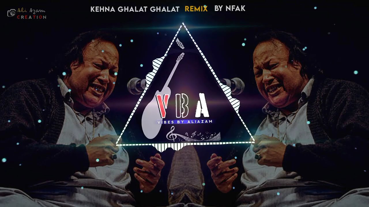 Kehna Ghalat Ghalat | Nusrat Fateh Ali Khan Remix β€ - Remixed by Afternight Vibes | OSA Gold π§ background