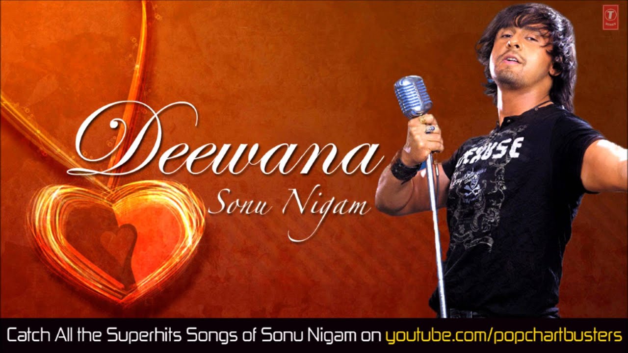 Ab Mujhe Raat Din Full Song | Deewana Sonu Nigam background