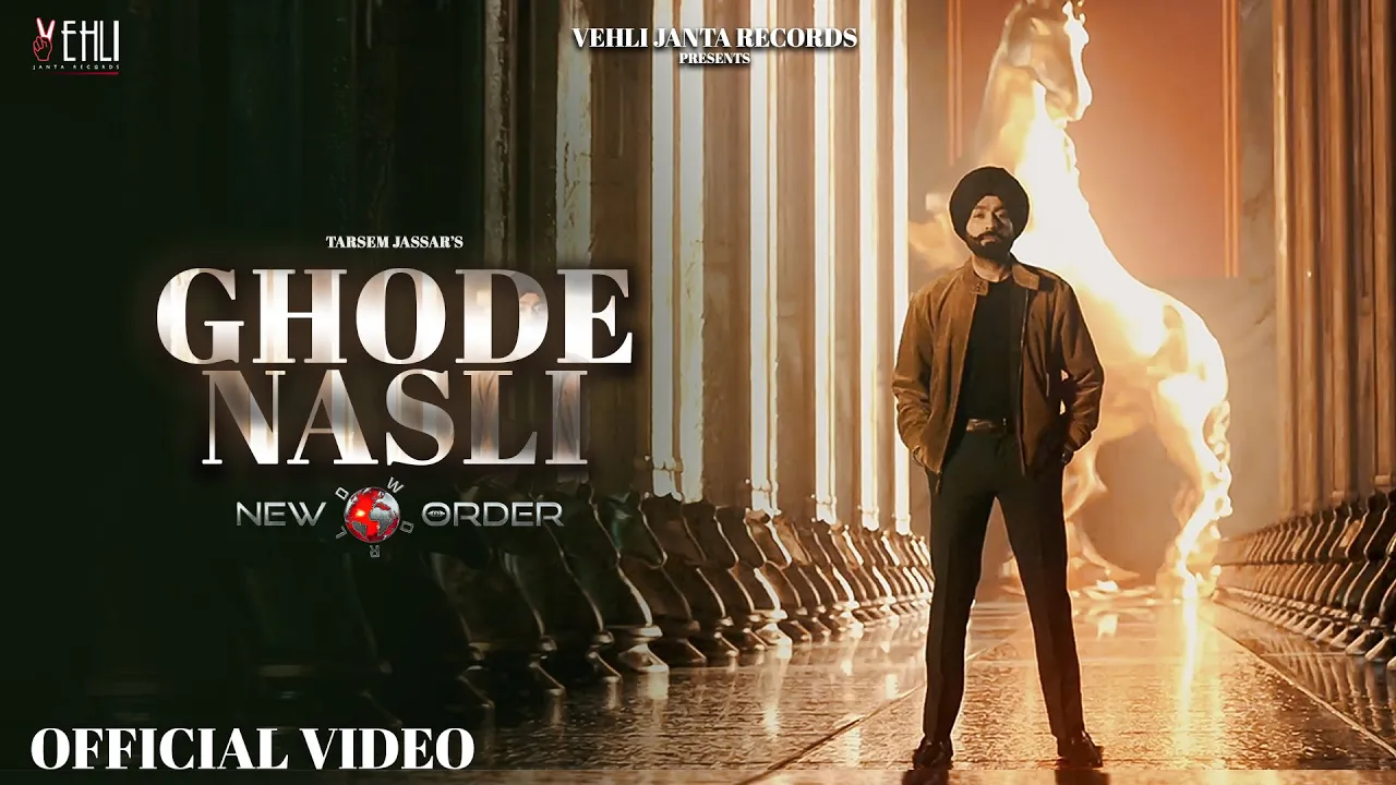 Ghode Nasli (Official Video) Tarsem Jassar | Byg Byrd | New Order | Latest Punjabi Song 2024 backdrop