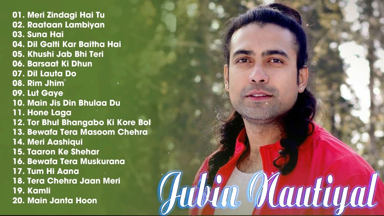 Jubin Nautiyal New Songs 2021 ๐ Best Of Jubin Nautiyal ๐ Bollywood Songs