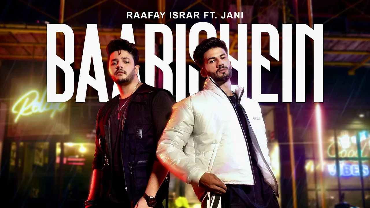 Baarishein (Official Video) Raafay Israr | JANI