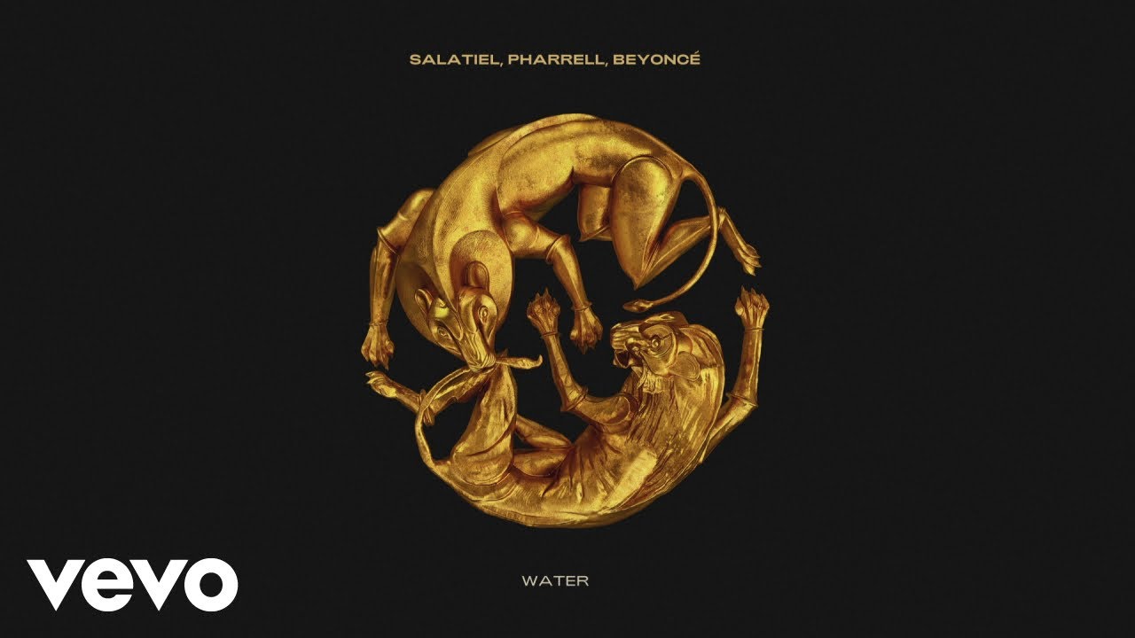 Salatiel, Pharrell Williams, Beyoncé - WATER (Official Audio) background