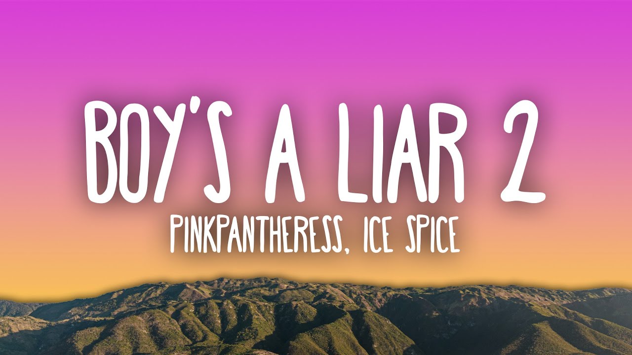 PinkPantheress & Ice Spice - Boy’s a liar Pt. 2
