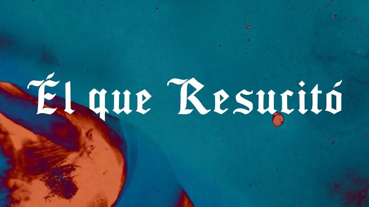 Él Que Resucito (Resurrecting) | Spanish | Video Oficial Con Letra | Elevation Worship background