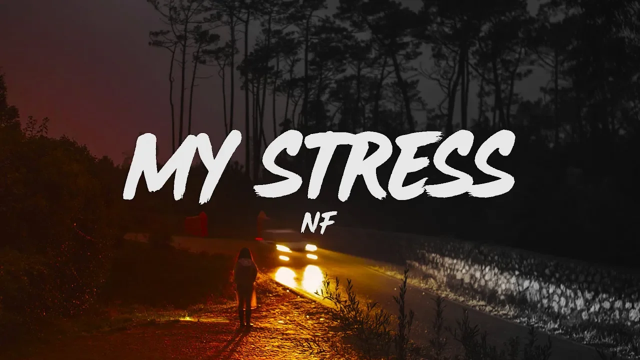 NF - My Stress (Lyrics) background
