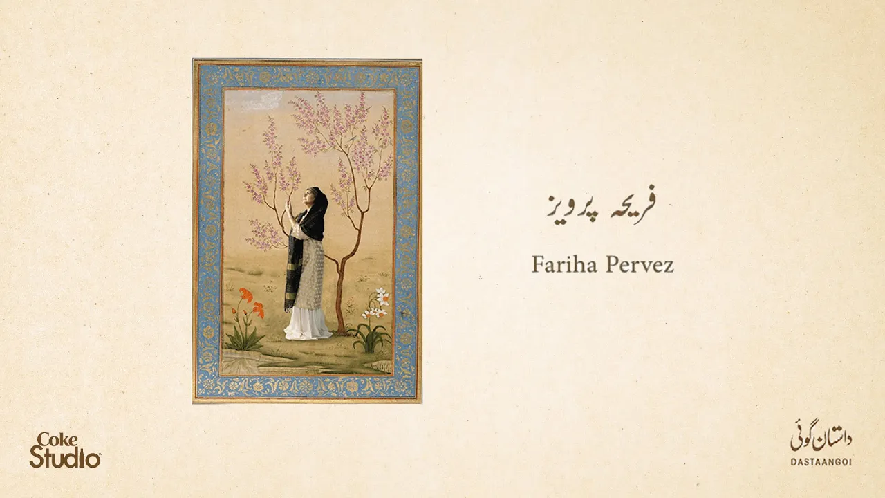 Coke Studio & Dastaangoi present Fariha Pervez (2021) | Watch on Movi47