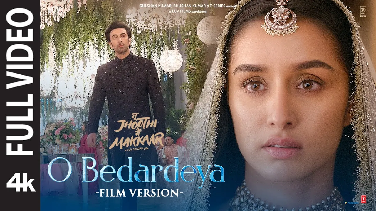 O Bedardeya (Film Version) Tu Jhoothi Main Makkaar | Ranbir, Shraddha | Pritam, Arijit S, Amitabh B background