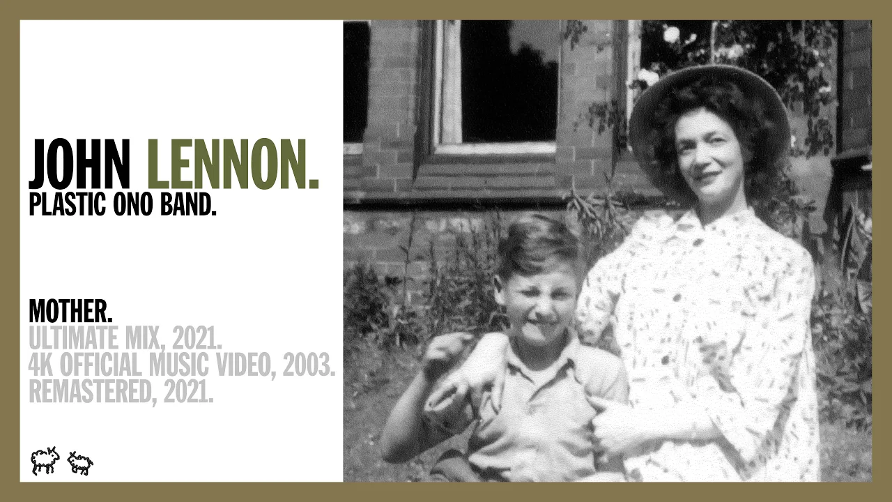 MOTHER (Ultimate Mix, 2021) - Lennon & Ono w The Plastic Ono Band (Official Music Video 4K Remaster) background