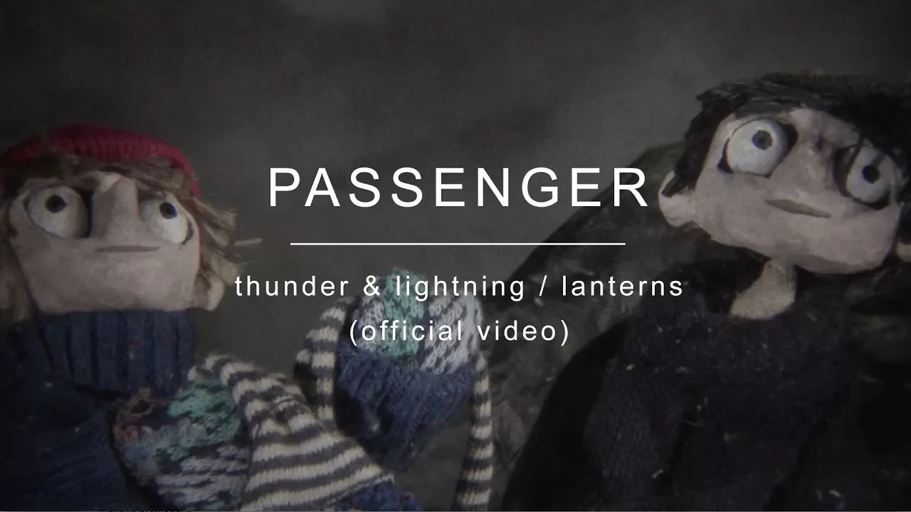 Passenger | Thunder and Lightning / Lanterns (Official Video) background