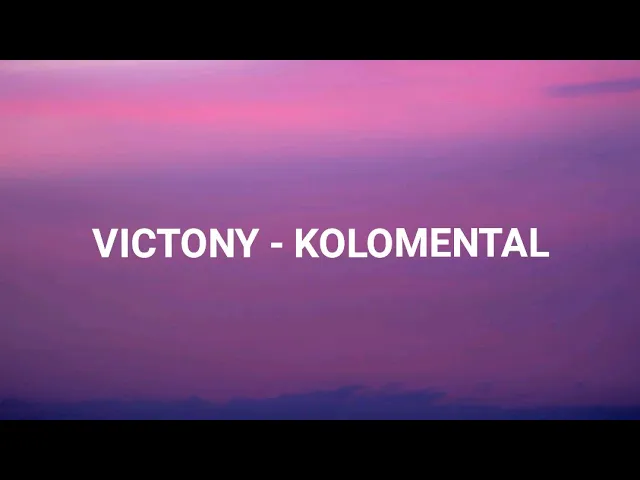 Victony - Kolomental Lyrics
