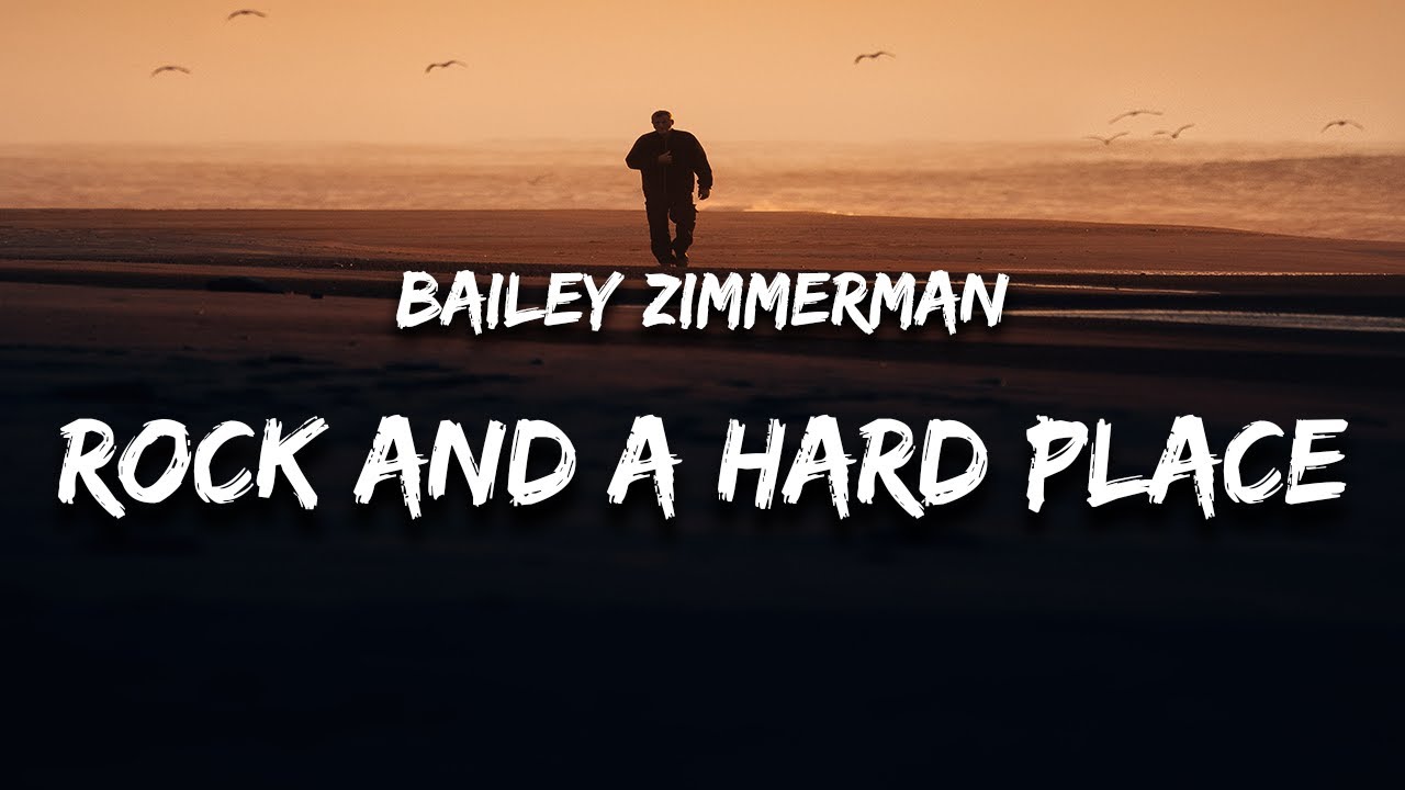 Bailey Zimmerman - Rock and A Hard Place (Lyrics) "it ain't broke yet but damn it needs fixing"