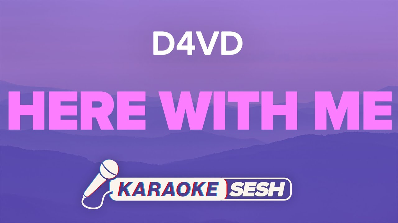 d4vd - Here With Me (Karaoke) background