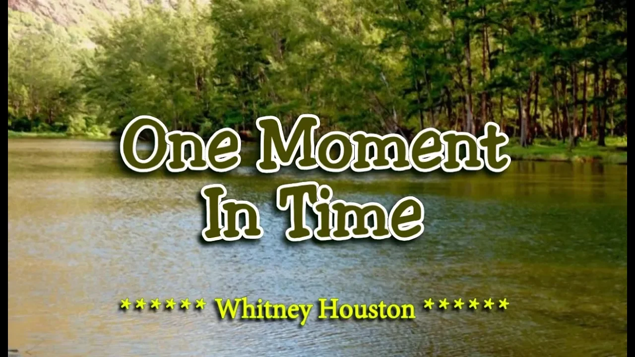 One Moment In Time - Whitney Houston (KARAOKE VERSION) background