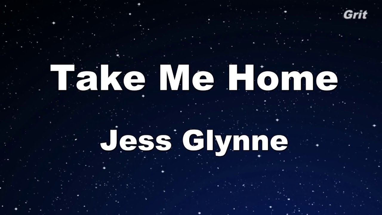 Take me home - Jess Glynne Karaoke【No Guide Melody】
