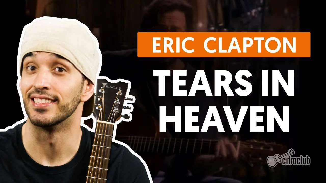 TEARS IN HEAVEN - Eric Clapton (aula completa) | Como tocar no violão background