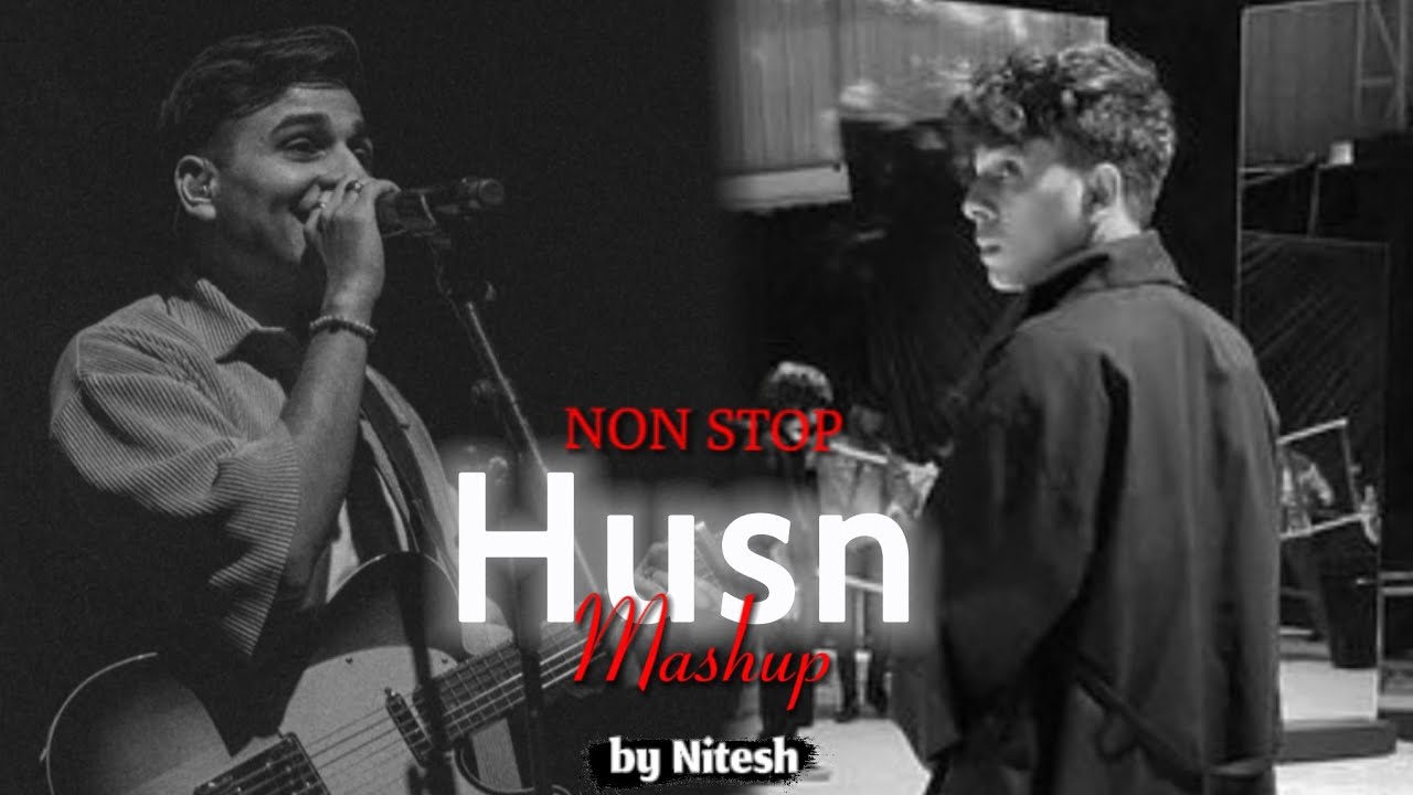 HUSN Mashup 2 | Khant Nitesh | AnuvJain | Aise Kyun | Choo Lo (2024) | Watch on Movi47