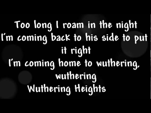 Kate Bush - Wuthering Heights Lyrics background
