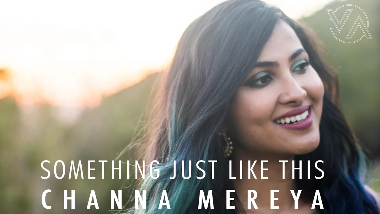 The Chainsmokers & Coldplay - Something Just Like This | Channa Mereya (Vidya Vox Mashup Cover) background