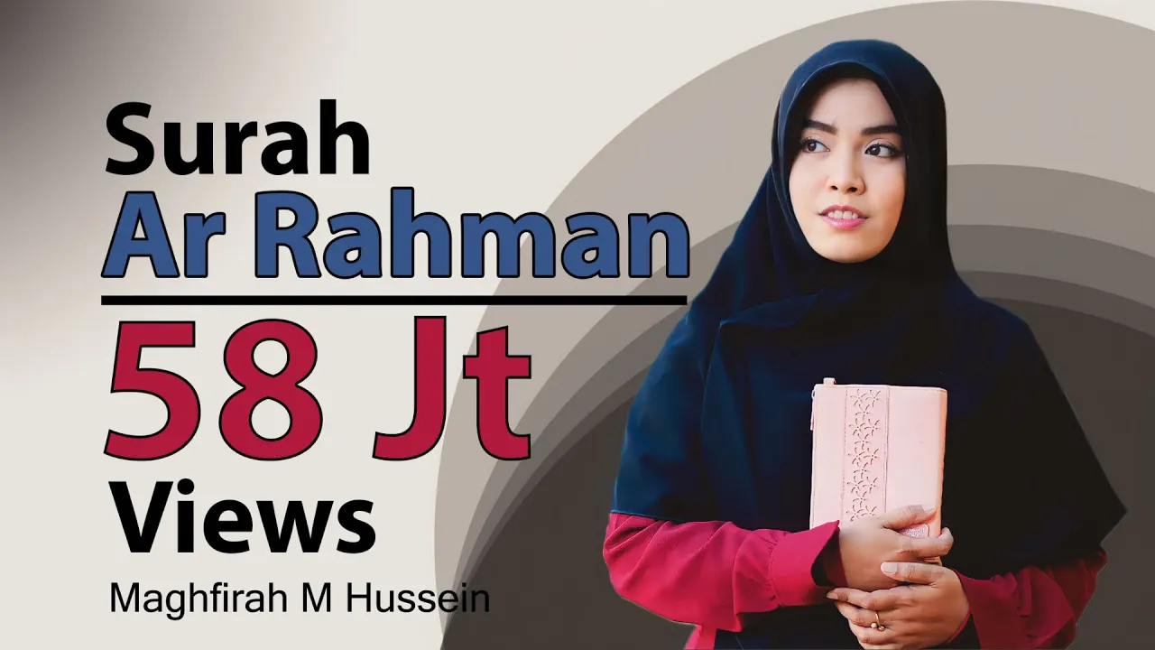 Murottal Surah Ar Rahman سورة الرحمن Full Maghfirah M Hussein Official Full Hd Video