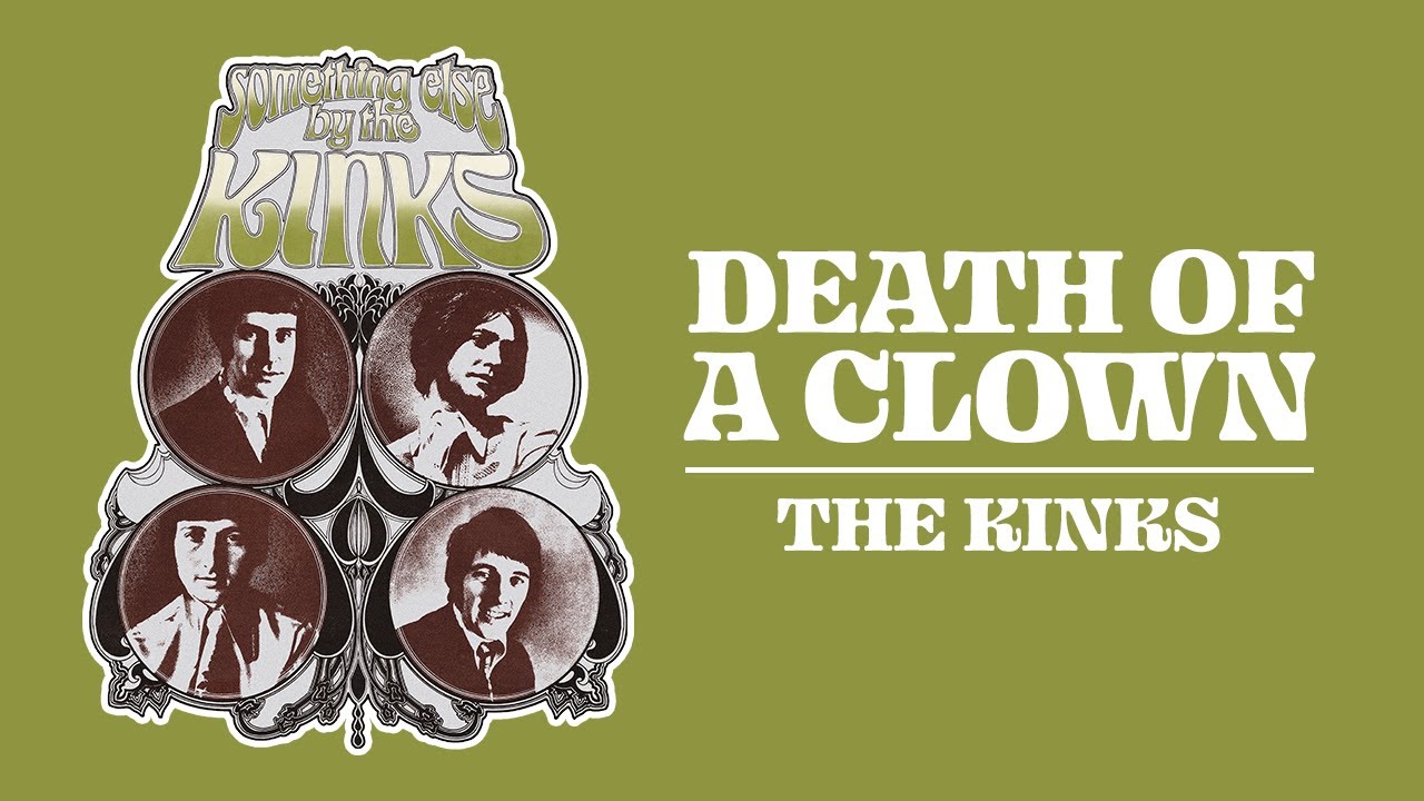 The Kinks - Death of a Clown (Official Audio) background